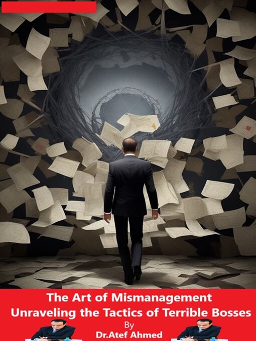 Title details for The Art of Mismanagement by Atef Ahmed - Available